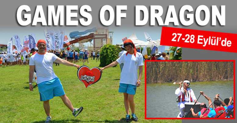Games Of Dragon 27-28 Eylül’de