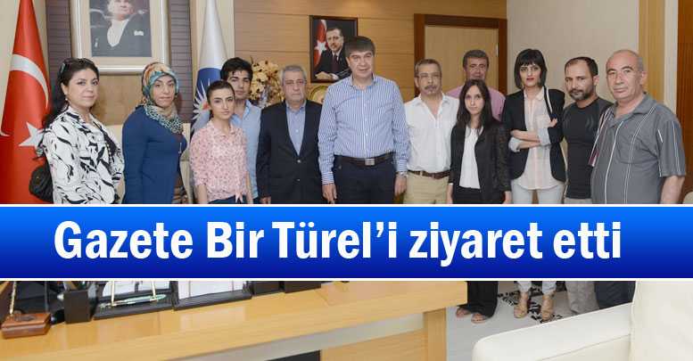 Gazete Bir Türel’i ziyaret etti