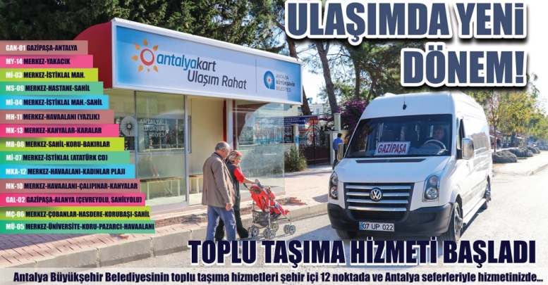 Gazipaşa’da ulaşımında yeni dönem