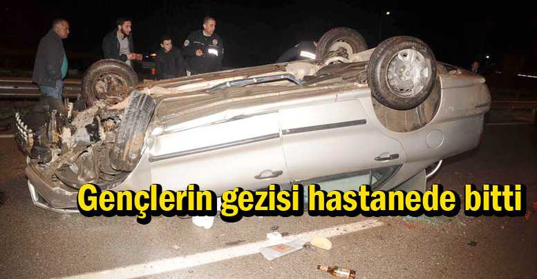 Gençlerin gezisi hastanede bitti