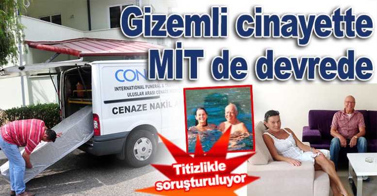 Gizemli cinayette MİT de devrede