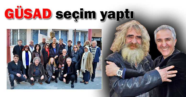 GÜSAD seçim yaptı