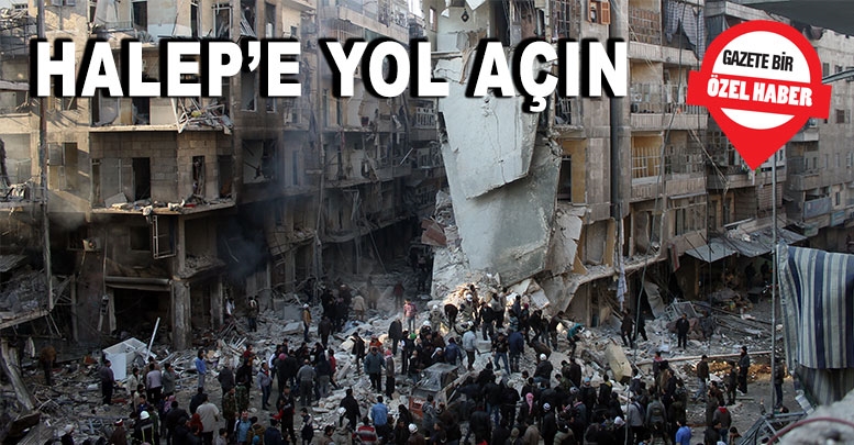 Halep’e Yol Açın
