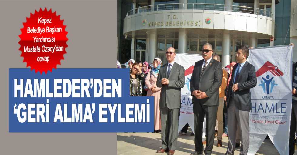 HAMLEDER’den ‘geri alma’ eylemi