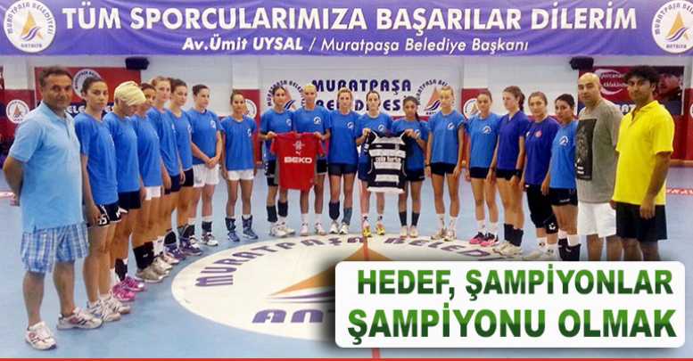 Hedef, şampiyonlar şampiyonu olmak