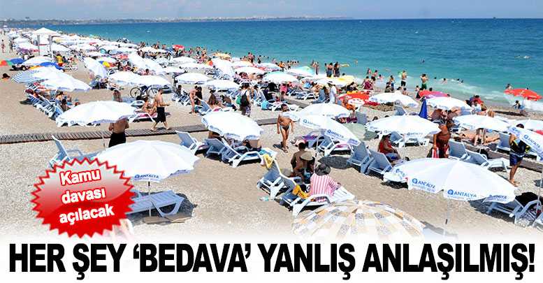 Her şey ‘Bedava’ yanlış anlaşılmış !
