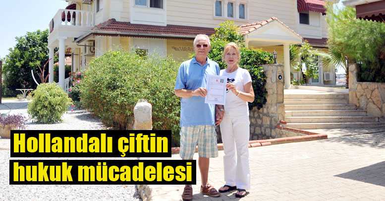 Hollandalı çiftin hukuk mücadelesi