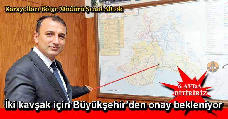 İki kavşak için Büyükşehir’den onay bekleniyor