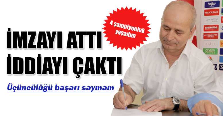 İMZAYI ATTI İDDİAYI ÇAKTI