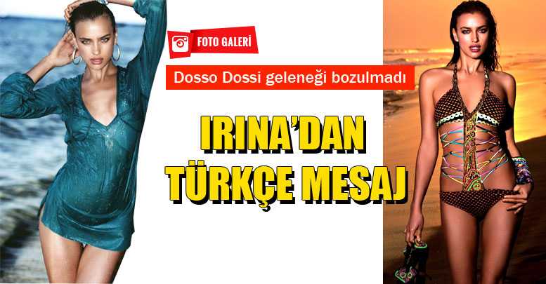 IRINA’DAN TÜRKÇE MESAJ