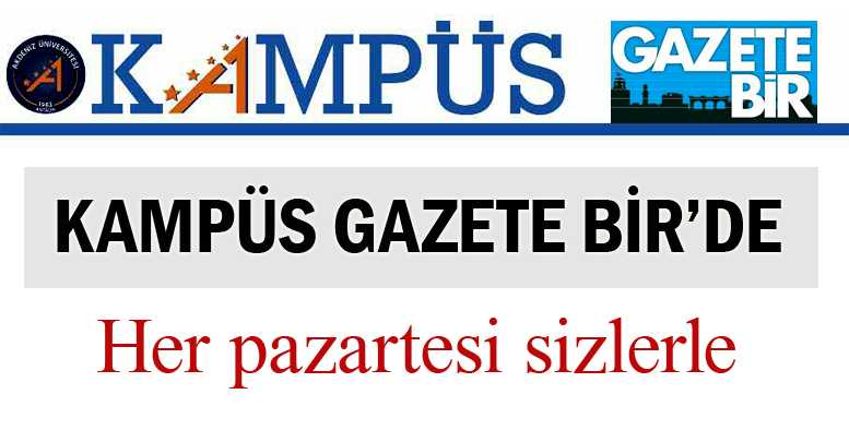 KAMPÜS GAZETE BİR'DE