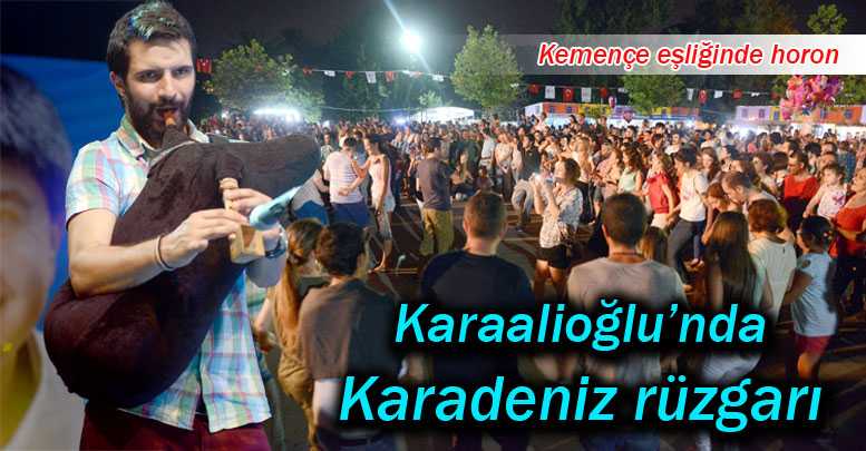 Karaalioğlu’nda Karadeniz rüzgarı