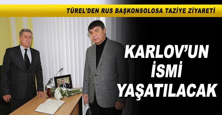 Karlov’un ismi yaşatılacak