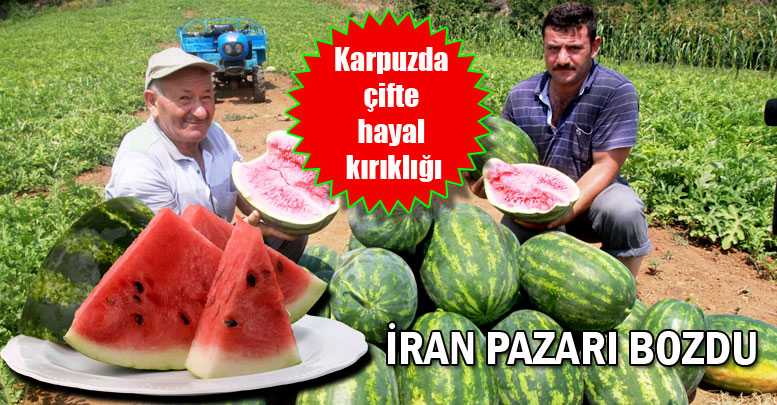 Karpuzda çifte hayal kırıklığı
