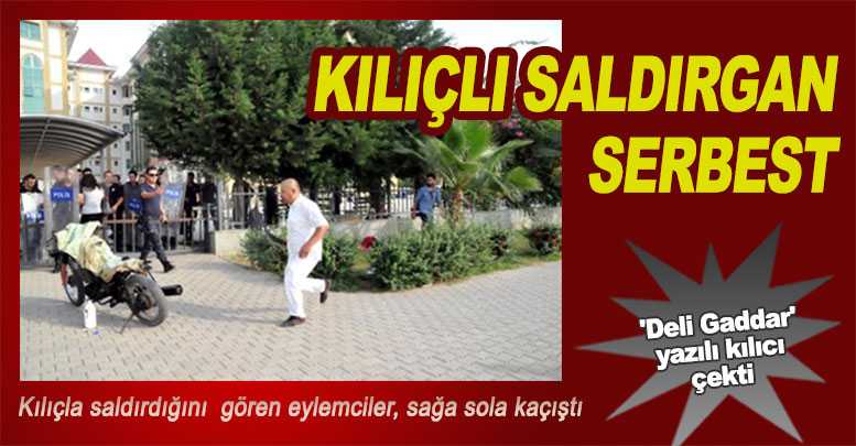 Kılıçlı Saldırgan Serbest