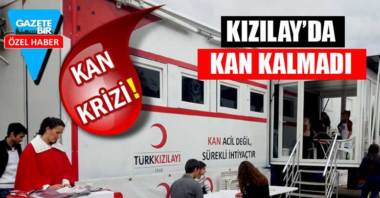 KIZILAY’DA KAN KALMADI