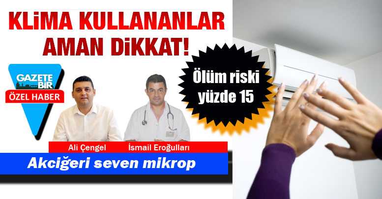 Klimalar öldürebilir