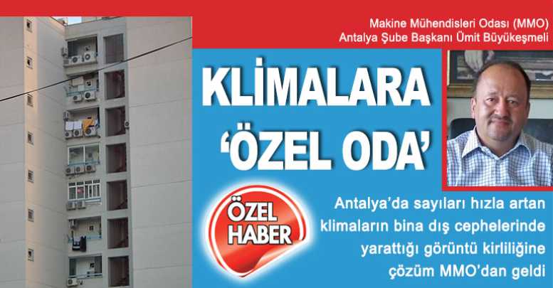 Klimalara ‘Özel Oda’