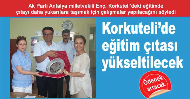 Korkuteli’de eğitim çıtası yükseltilecek