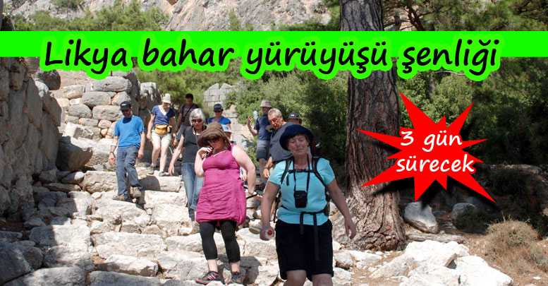 Likya bahar yürüyüşü şenliği 3 gün sürecek