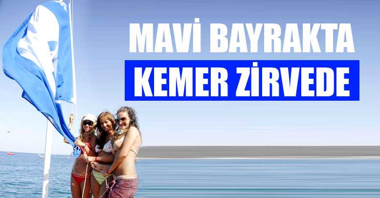 Mavi bayrakta Kemer zirvede