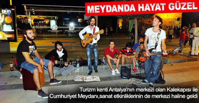 Meydanda hayat güzel
