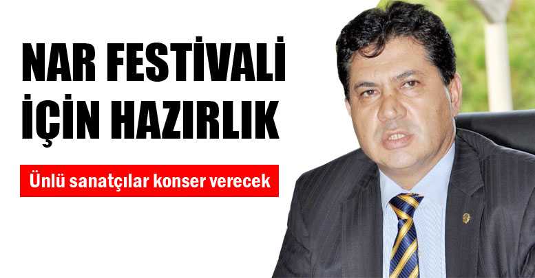 NAR FESTİVALİ İÇİN HAZIRLIK