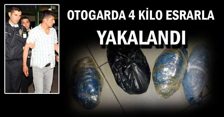 Otogarda 4 kilo esrarla yakalandı
