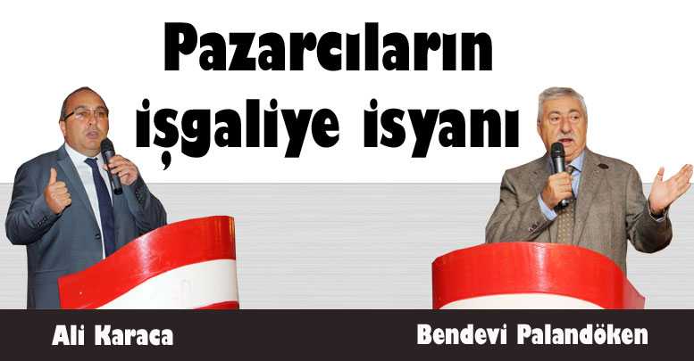 Pazarcıların işgaliye isyanı