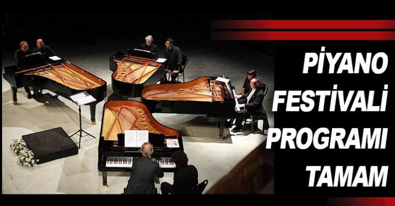 Piyano festivali programı tamam
