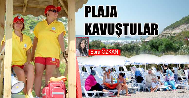 PLAJA KAVUŞTULAR