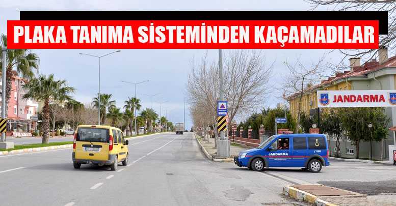 PLAKA TANIMA SİSTEMİNDEN KAÇAMADILAR