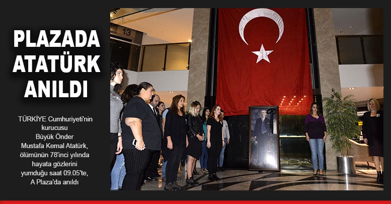 Plazada Atatürk anıldı