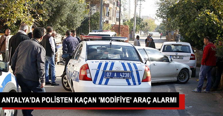Polisten kaçan 'modifiye' araç alarmı