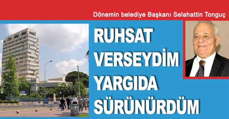 Ruhsat verseydim yargıda sürünürdüm