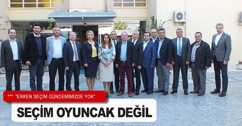Seçim oyuncak değil