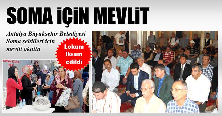 SOMA iÇiN MEVLİT