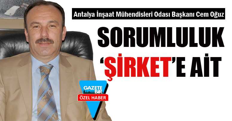 SORUMLULUK ‘ŞİRKET’E AİT