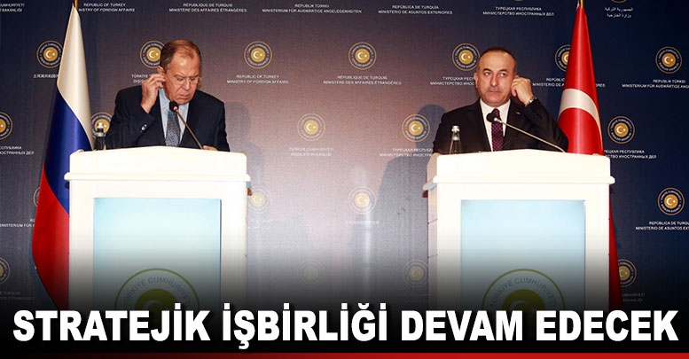 Stratejik işbirliği devam edecek