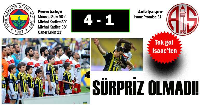 SÜRPRİZ OLMADI