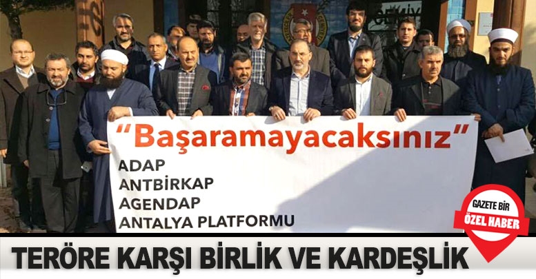 Teröre karşı birlik ve kardeşlik