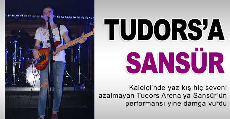 Tudors’a Sansür