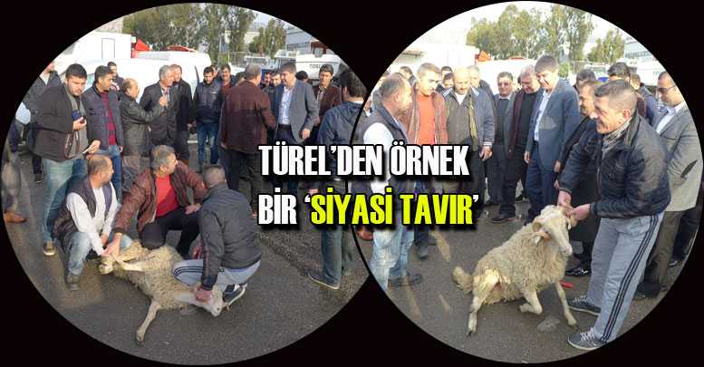TÜREL’DEN ÖRNEK BİR ‘SİYASİ TAVIR’