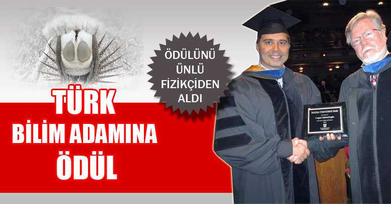 TÜRK BİLİM ADAMINA ÖDÜL