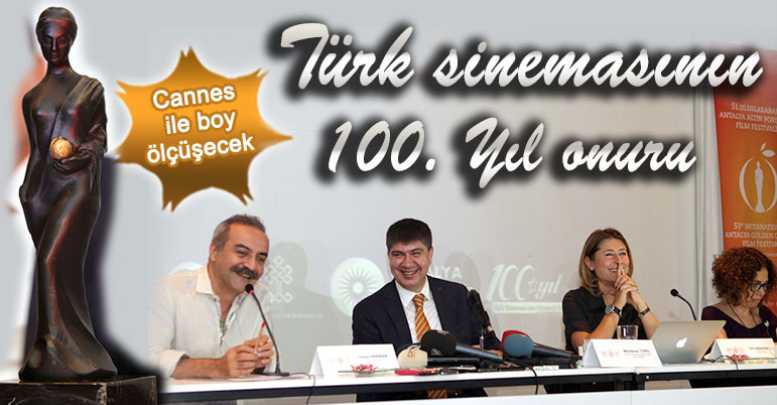 TÜRK SİNEMASININ 100. YIL ONURU