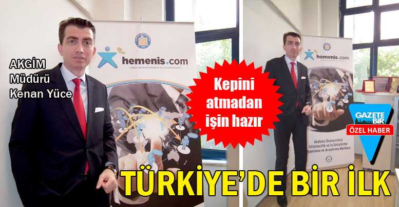 TÜRKİYE’DE BİR İLK