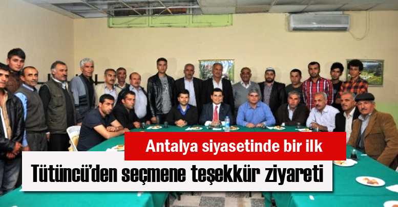 Tütüncü’den seçmene teşekkür ziyareti