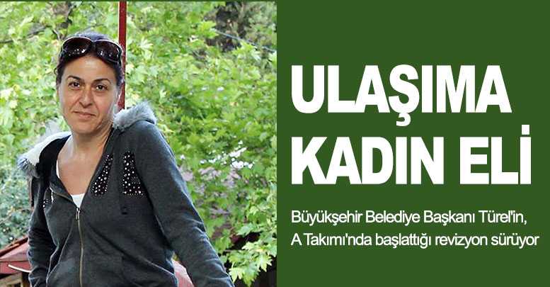 Ulaşıma kadın eli