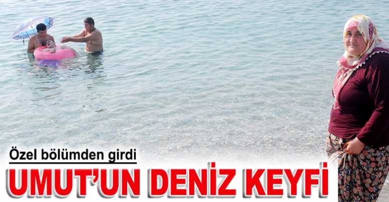 Umut’un deniz keyfi