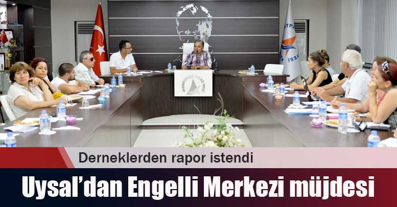Uysal’dan Engelli Merkezi müjdesi